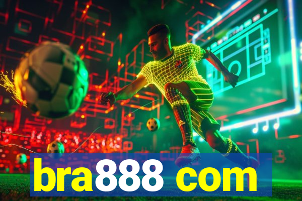 bra888 com